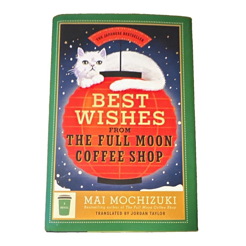 Best Wishes from the Full Moon Coffee Shop HC Translated Mai Mochizuki 1st US